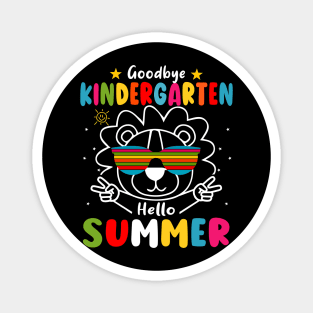 Goodbye kindergarten Graduation 2024 Hello Summer Lion Magnet